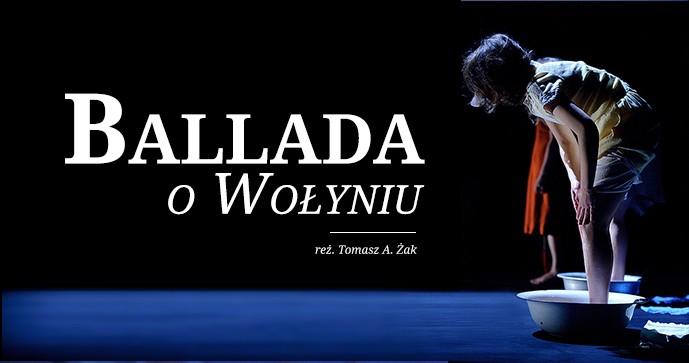 Spektakl „Ballada o Woyniu” w CK „Agora”
