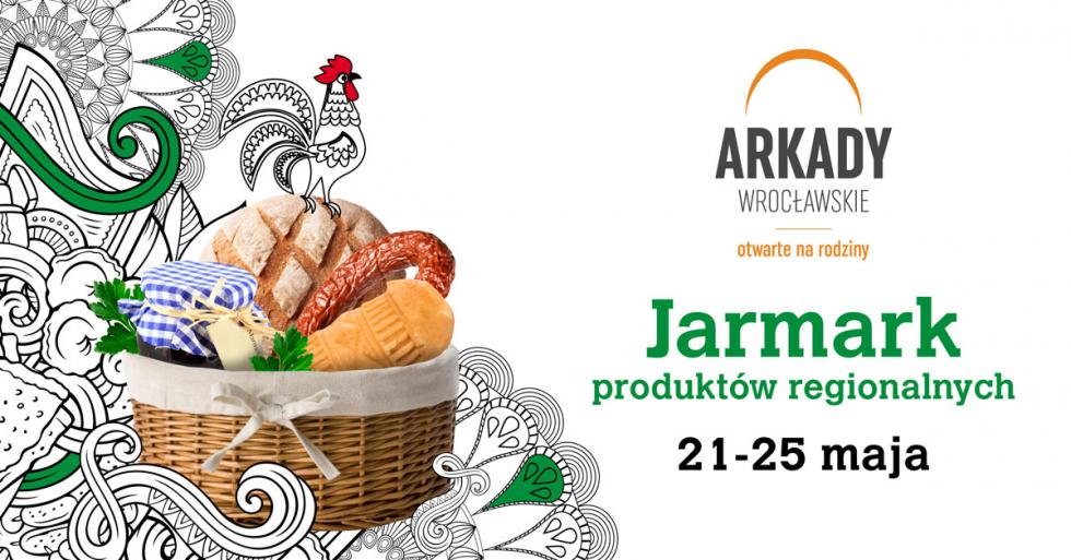 Majowy Jarmark Produktw Regionalnych w Arkadach Wrocawskich